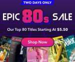 Epic 80 's Magazine Sale at