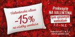 Valentinska zl 'ava 15 % na v etky